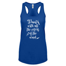 Racerback Paint with all the Colors of the Wind Womens Tank Top