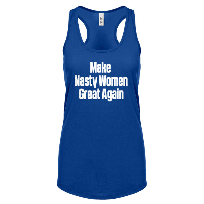 Racerback Make Nasty Women Great Again Womens Tank Top