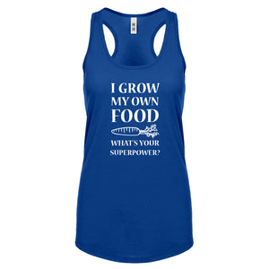Racerback I Grow My Own Food Womens Tank Top
