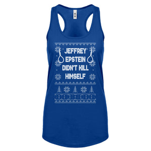 Epstein Didn't Kill Himself Christmas Womens Racerback Tank Top