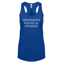 Obnoxious Political Opinion Womens Racerback Tank Top