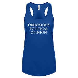 Obnoxious Political Opinion Womens Racerback Tank Top