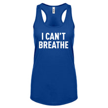 I Can't Breathe Womens Racerback Tank Top