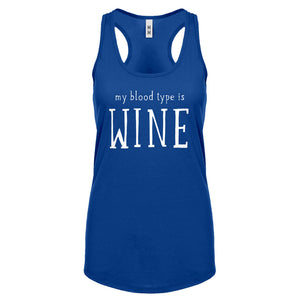 My Blood Type is Wine Womens Racerback Tank Top