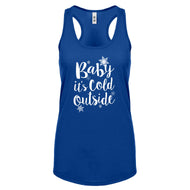 Racerback Baby its Cold Outside Womens Tank Top