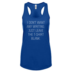 Racerback Leave the Tshirt Blank Womens Tank Top