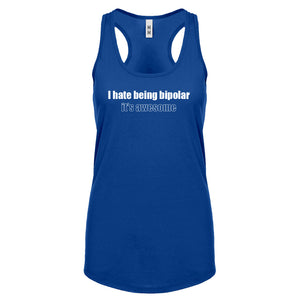 Being Bipolar Womens Racerback Tank Top