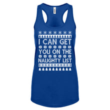 Racerback I can get you on the Naughty List Womens Tank Top