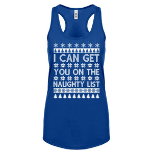 Racerback I can get you on the Naughty List Womens Tank Top