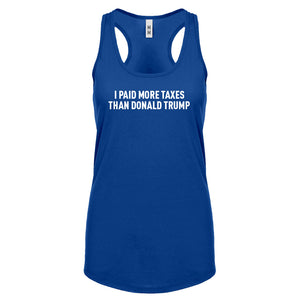 I PAID MORE TAXES THAN DONALD TRUMP Womens Racerback Tank Top