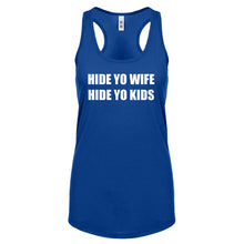 Hide Yo Kids, Hide Yo Wife Womens Racerback Tank Top