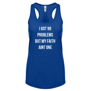 Racerback I Got 99 Problems Womens Tank Top