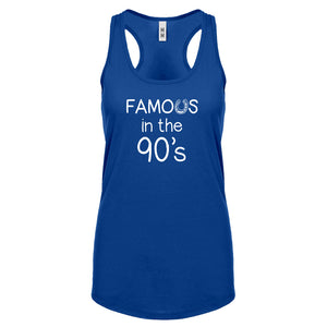 Famous in the 90s Womens Racerback Tank Top