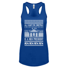 Racerback All I Want for Christmas is a New President Womens Tank Top
