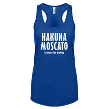 Racerback Hakuna Moscato Womens Tank Top