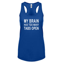 Racerback Too Many Tabs Open Womens Tank Top