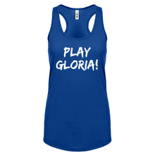 Play Gloria! Womens Racerback Tank Top