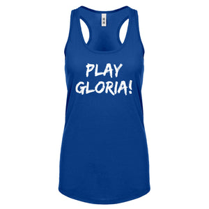 Play Gloria! Womens Racerback Tank Top