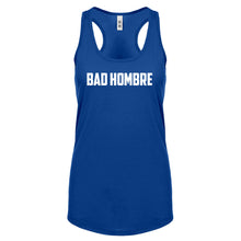 Racerback Bad Hombre Womens Tank Top