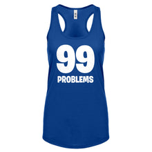 Racerback 99 Problems Womens Tank Top