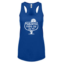 Racerback Margaritas Made Me Do It Womens Tank Top