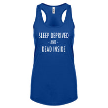 Racerback Sleep Deprived and Dead Inside Womens Tank Top