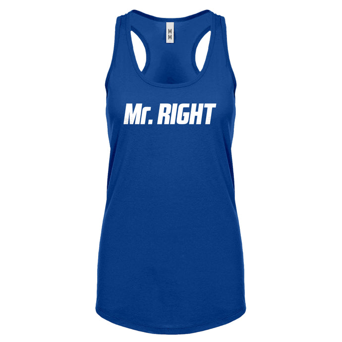 Racerback Mr. Right Womens Tank Top