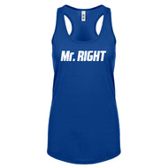 Racerback Mr. Right Womens Tank Top
