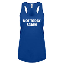 Not Today Satan Womens Racerback Tank Top