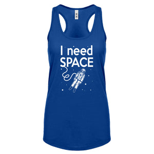 Racerback I Need SPACE Womens Tank Top