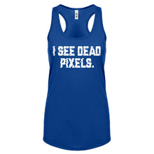 Racerback I See Dead Pixels Womens Tank Top
