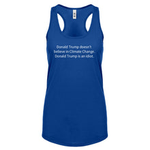 Donald Trump is an Idiot Womens Racerback Tank Top
