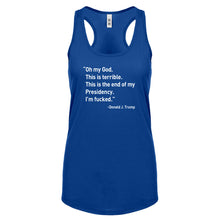 This is the End of my Presidency Womens Racerback Tank Top