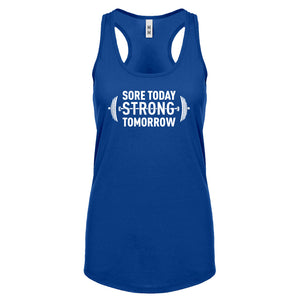 Racerback Sore Today Strong Tomorrow Womens Tank Top