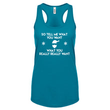 Racerback Tell me what you want Womens Tank Top