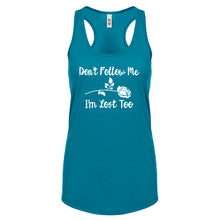 Racerback I'm Lost Too Womens Tank Top