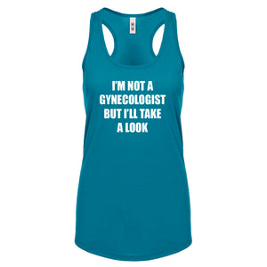 I'm not a Gynecologist Womens Racerback Tank Top