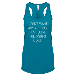 Racerback Leave the Tshirt Blank Womens Tank Top