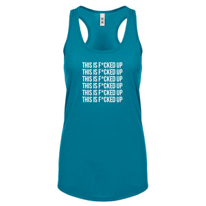 This is F*CKED UP Womens Racerback Tank Top