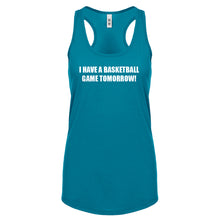Basketball Game Tomorrow Womens Racerback Tank Top