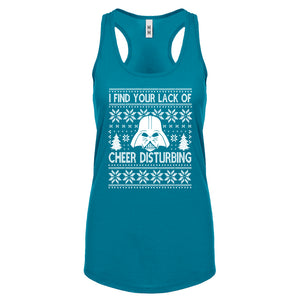 Racerback I Find Your Lack of Cheer Disturbing Womens Tank Top