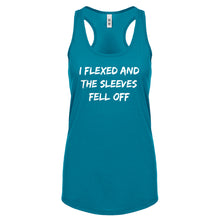 I Flexed and the Sleeves Fell Off Womens Racerback Tank Top