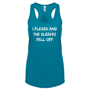 I Flexed and the Sleeves Fell Off Womens Racerback Tank Top