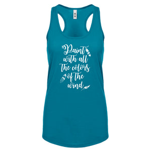 Racerback Paint with all the Colors of the Wind Womens Tank Top