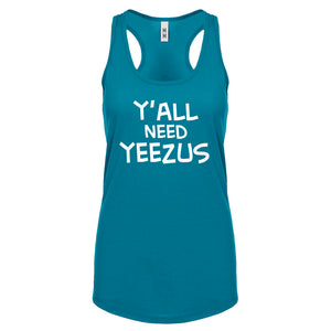 Racerback Yall Need Yeezus Womens Tank Top