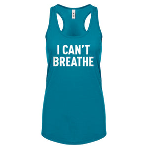 I Can't Breathe Womens Racerback Tank Top