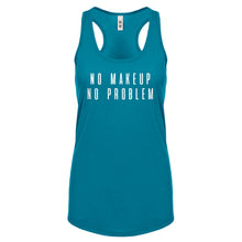Racerback No Makeup No Problem Womens Tank Top