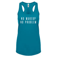 Racerback No Makeup No Problem Womens Tank Top