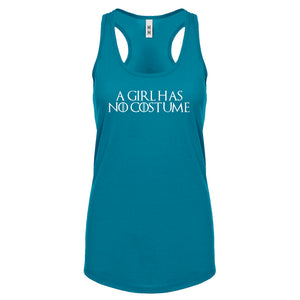 Racerback A Girl Has No Costume Womens Tank Top