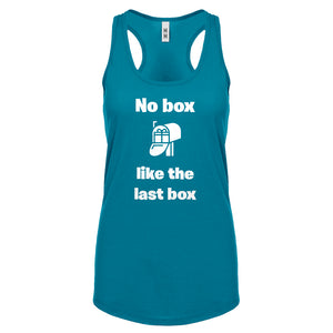 No box like the last box Womens Racerback Tank Top